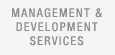 Management & Development Services